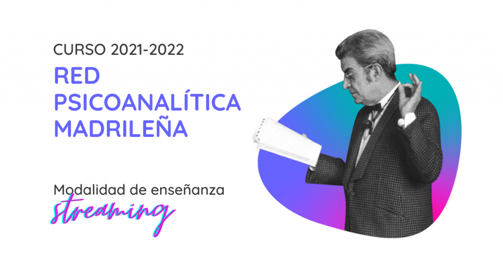 Red psicoanalítica de la Sección Clínica de Madrid 2021-2022. Formación en psicoanálisis